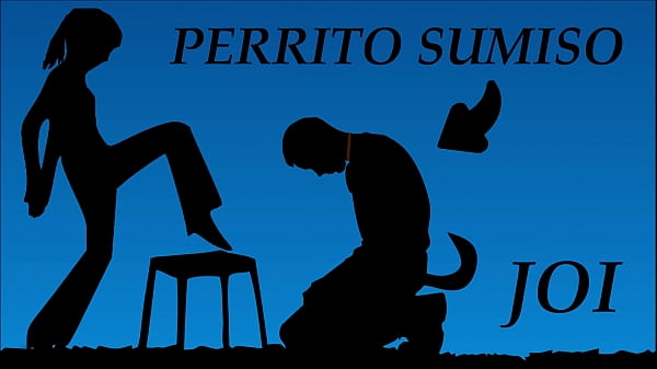 JOI Transformate en perro mi mascota personal_Voz española