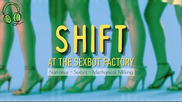 Nonton Shift At The Sexbot Factory - French Accent Narrative Sex Story thumbnail