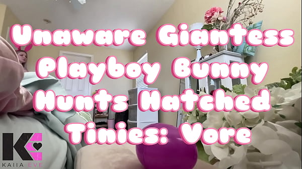 Nonton Unaware Giantess Playboy Bunny Hunts Hatched Tinies: Vore thumbnail