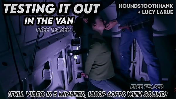 Testing it out in the van