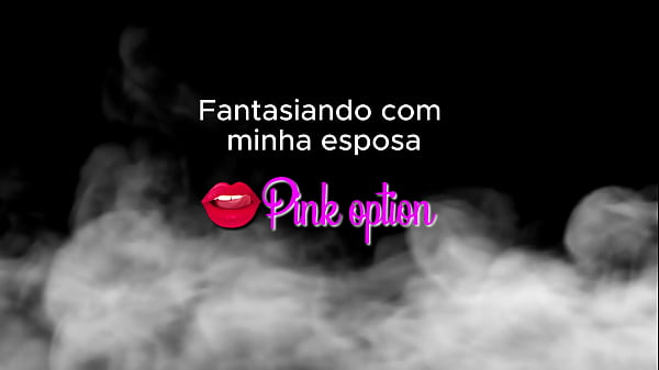 Contos Eroticos Fantasiando_com minha esposa