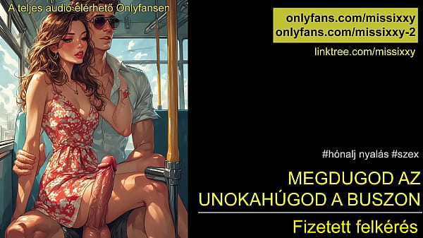Play MP4 - Megdugod az unokatestv&eacute;red - magyar asmr