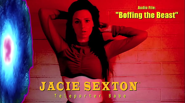 Jacie Sexton: Teleporter Babe 