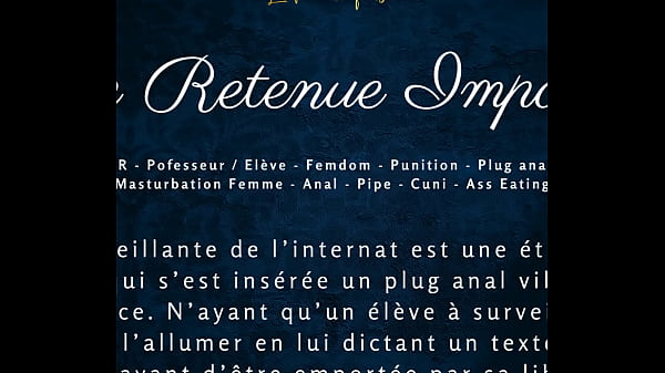 Une retenue impossible french audio porn femdom anal 