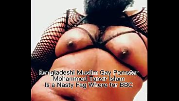 Mohammed Tanvir Islam Fucked by BBC like a fag whore