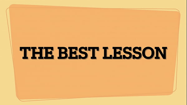 The Best Lesson