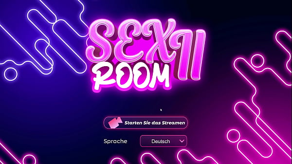 Sex room 2 #1 wenn die m&auml;dchen streamen