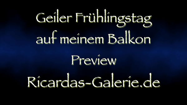 Nonton Ich Liebkose Mich Auf Meinem Balkon Vorschau thumbnail