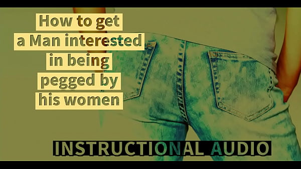 How To Get A Man Interested In Being Pegged By His Women thumbnail