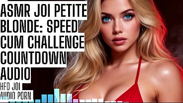 Asmr joi petite speed cum challenge countdown audio porn hfo