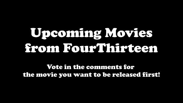 FourThirteen Trailers Movies Coming Soon_Vote in_the Comments