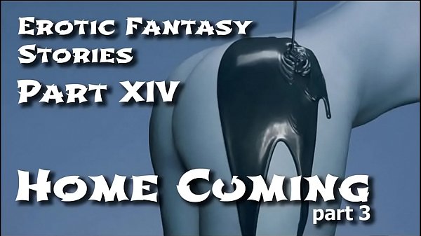 Erotic_Fantasy_Stories_14 Homecuming Three