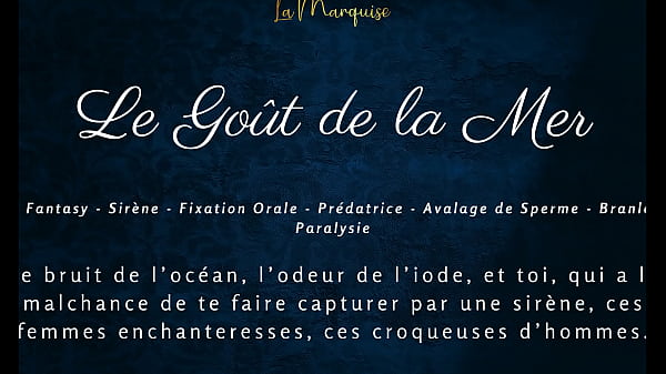 Le go&ucirc;t de la mer french audio porn mermaid blowjob 