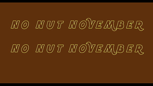 No Nut November thumbnail