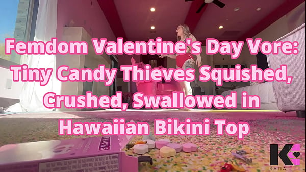 Femdom valentine's day tiny candy thieves squished crushed swallowed in hawaiian bikini top 