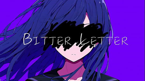 Nonton ビターレター Ft.ついなちゃん thumbnail