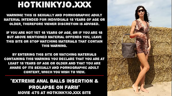 Hotkinkyjo extreme anal balls insertion prolapse_on farm