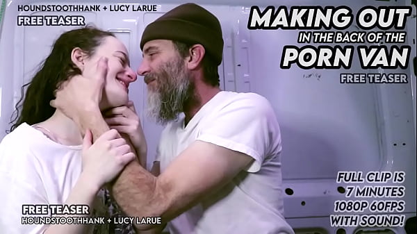 Making out with lucy in the back of the porn van