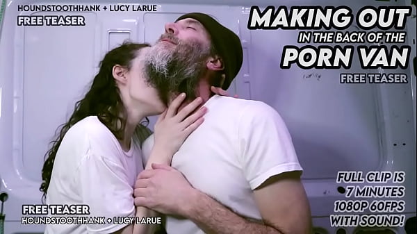 Making out with lucy in the back of the porn van