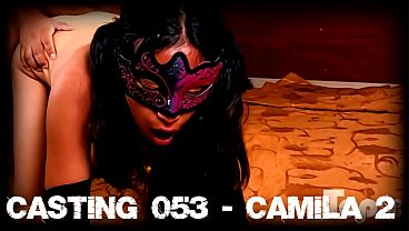 Casting 053 - Camila Regresa para un delicioso creampie anal Casting 053 - Camila Regresa para un delicioso creampie anal