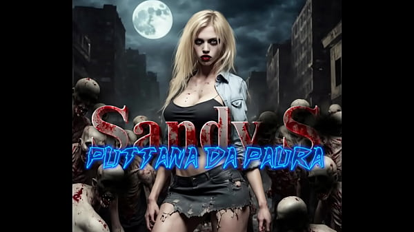 PORN HORROR SONG ITALIAN SandyS7x06 Puttana daPaura Reprise PMV MILF_COSPLAY_HORROR MOVIE PORN PARODYITA PORNO MUSICA Altri_Brani suBANDCAMP
