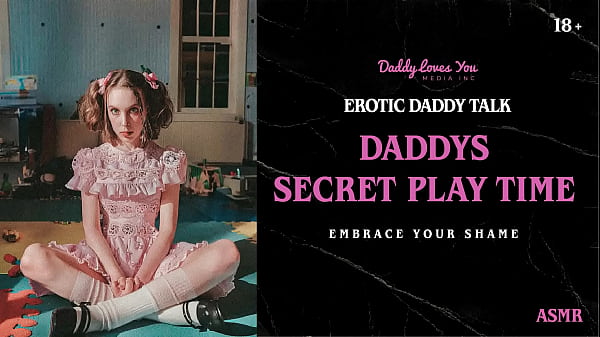 Daddy_Talk Daddys special dirty playtime fucked my sissy ass