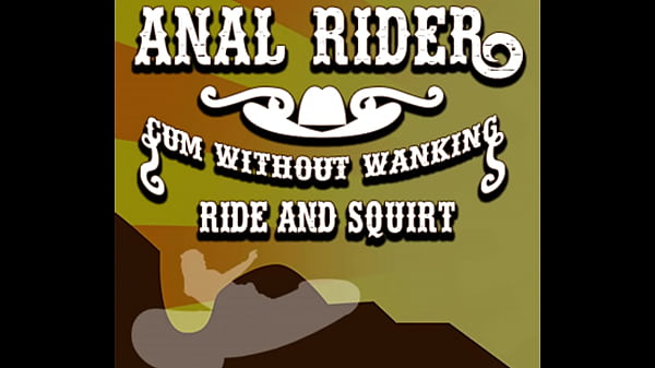 Anal Rider Cum Without Wanking Ride And Squirt By Goddess Lana thumbnail